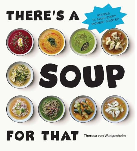 There’s a Soup for That von Ebury Press