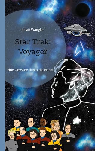 Star Trek: Voyager: Eine Odyssee durch die Nacht