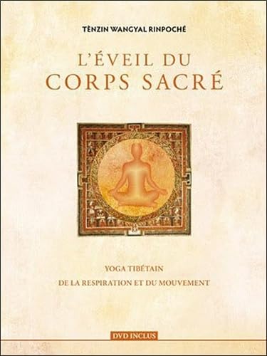 L'éveil du corps sacré