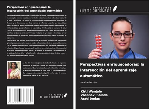 Perspectivas enriquecedoras: la intersección del aprendizaje automático: Salud de la mujer von Ediciones Nuestro Conocimiento