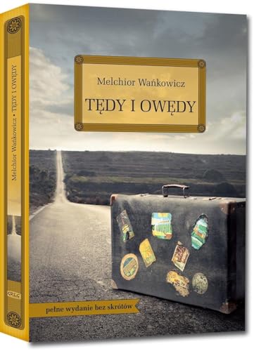 Tedy i owedy: pełne wydanie bez skrótów