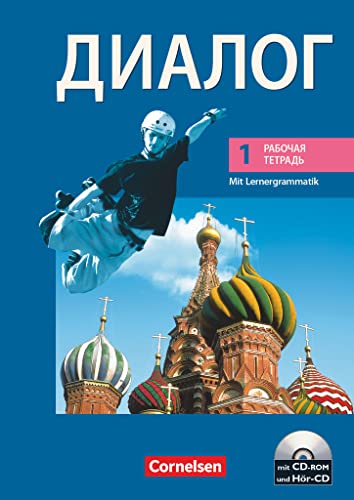 Dialog - Lehrwerk für den Russischunterricht - Russisch als 2. Fremdsprache - Ausgabe 2008 - 1. Lernjahr: Arbeitsheft mit Hör-CD und CD-ROM