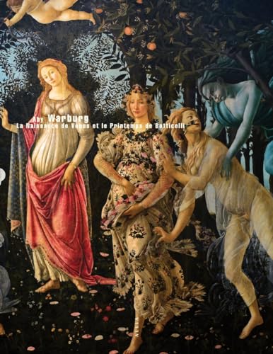 La Naissance de Vénus et le Printemps de Sandro Botticelli: Etude des représentations de l'Antiquité dans la première Renaissance italienne von ALLIA