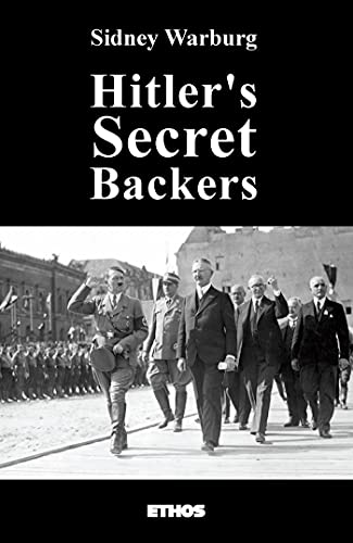 Hitler's Secret Backers von HADES FRANCE