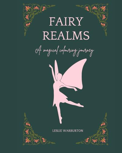 Fairy Realms: A Magical Coloring Journey von Independently published
