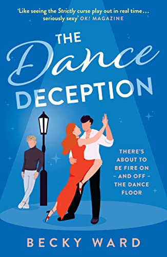 The Dance Deception: The new, spicy ‘BookTok made me buy it!’ romance for 2023 von Avon