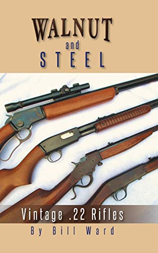 Walnut and Steel: Vintage .22 Rifles Walnut and Steel: Vintage .22 Rifles