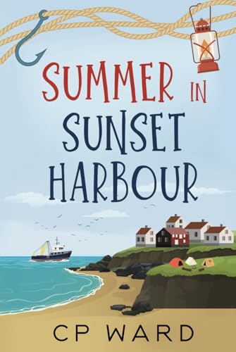 Summer in Sunset Harbour (Glorious Summer, Band 4) von Independently published