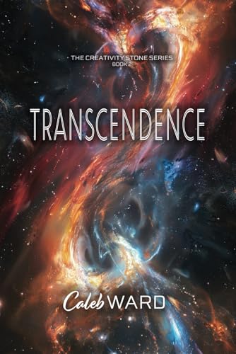Transcendence (The Creativity Stone Series, Band 2) von Elk Lake Publishing, Inc.