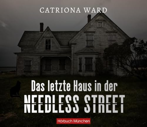 Das letzte Haus in der Needless Street: Thriller von ABOD Verlag