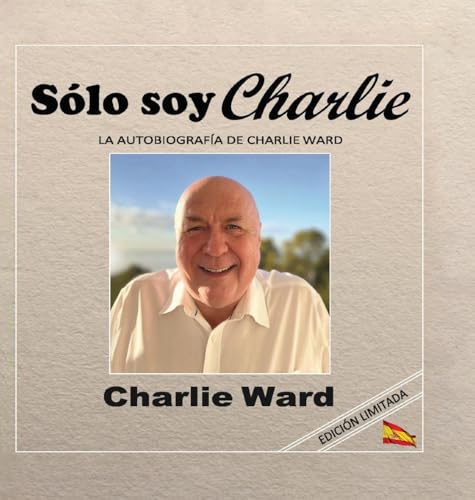 Sólo soy Charlie (Edición española): Hardcover Colorful format von Lulu.com