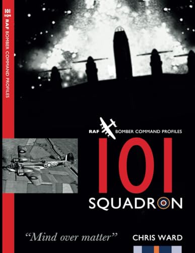101 Squadron (Bomber Command Squadron Profiles, Band 7) von Aviation Books Ltd.