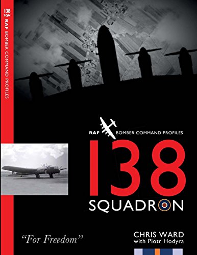 138 Squadron (Bomber Command Squadron Profiles, Band 6) von Mention the War Ltd