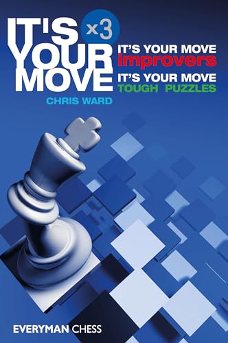 It's Your Move x 3 von Everyman Chess