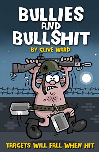 Bullies and Bullshit