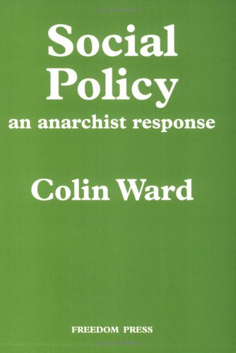 Social Policy: An Anarchist Response