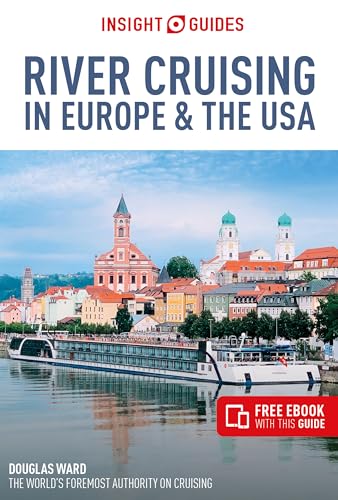 Insight Guides River Cruising in Europe & the USA: Berlitz Cruise Guide With Free Ebook