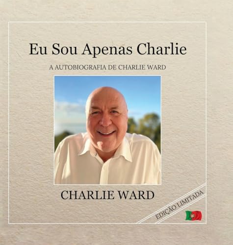 Eu Sou Apenas Charlie: A AUTOBIOGRAFIA DE CHARLIE WARD von Lulu.com