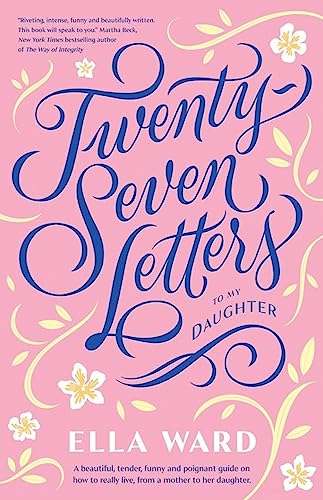 Twenty-Seven Letters to My Daughter von HarperCollins Publishers (Australia) Pty Ltd
