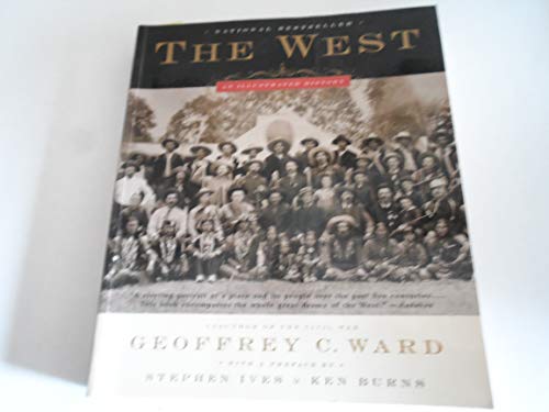 The West: An Illustrated History