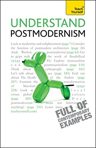 Understand Postmodernism: Teach Yourself (TY Philosophy)