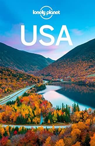 LONELY PLANET Reiseführer USA: Eigene Wege gehen und Einzigartiges erleben. von LONELY PLANET DEUTSCHLAND
