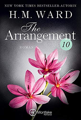 The Arrangement 10 (Die Familie Ferro, Band 10)