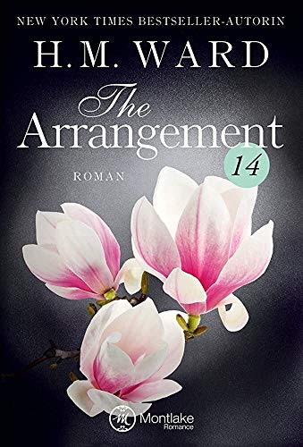 The Arrangement 14 (Die Familie Ferro, Band 14)