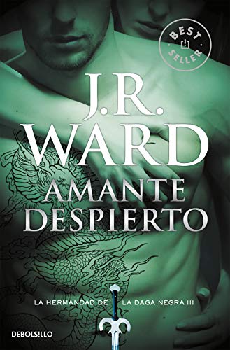 AMANTE DESPIERTO: LA HERMANDAD DE LA DAGA NEGRA 3 (Best Seller, Band 3)