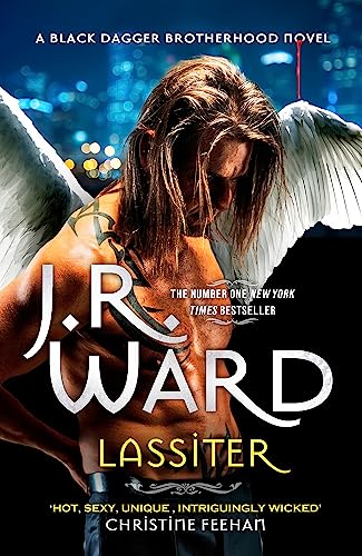 Lassiter: The thrilling new novel in the epic series is the story of everyone's favourite fallen angel . . . (Black Dagger Brotherhood)