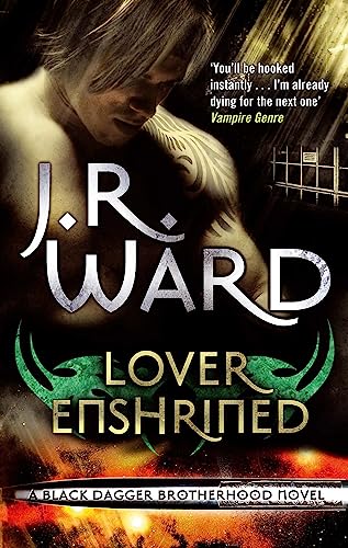 Lover Enshrined: Number 6 in series (Black Dagger Brotherhood) von Piatkus