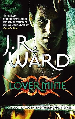 Lover Mine: Number 8 in series (Black Dagger Brotherhood)