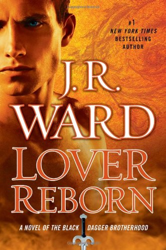 Lover Reborn (The Black Dagger Brotherhood)