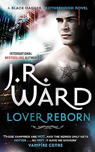 Lover Reborn: Number 10 in series (Black Dagger Brotherhood Series) von Piatkus