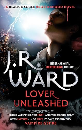Lover Unleashed: Number 9 in series (Black Dagger Brotherhood) von Hachette