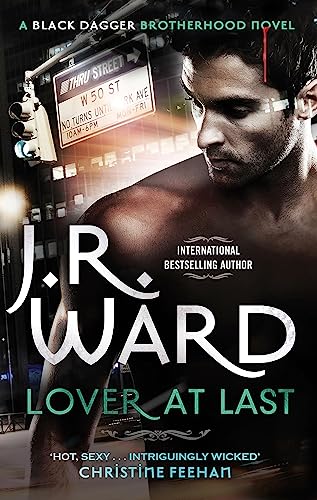 Lover at Last: Number 11 in series (Black Dagger Brotherhood Series)