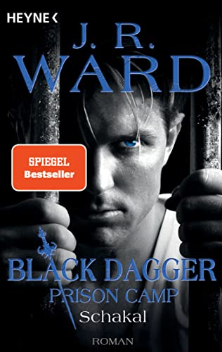 Schakal – Black Dagger Prison Camp 1: Roman von HEYNE