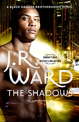The Shadows: Number 13 in series (Black Dagger Brotherhood) von Hachette