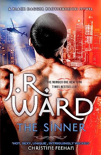 The Sinner: Escape into the world of the Black Dagger Brotherhood von Hachette