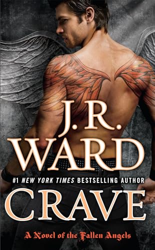 Crave: A Novel of the Fallen Angels Crave: A Novel of the Fallen Angels