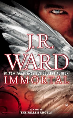 Immortal: A Novel of the Fallen Angels Immortal: A Novel of the Fallen Angels