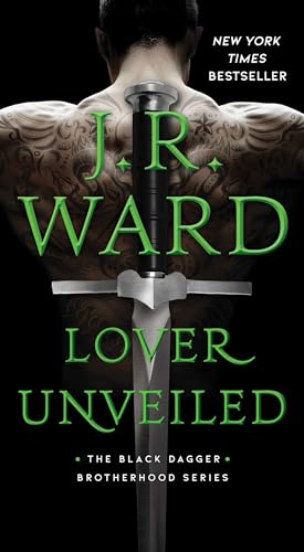 Lover Unveiled (Volume 19) (The Black Dagger Brotherhood series) von Pocket Books