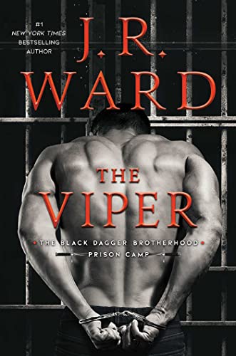 The Viper (Volume 3) (Black Dagger Brotherhood: Prison Camp) von Gallery Books