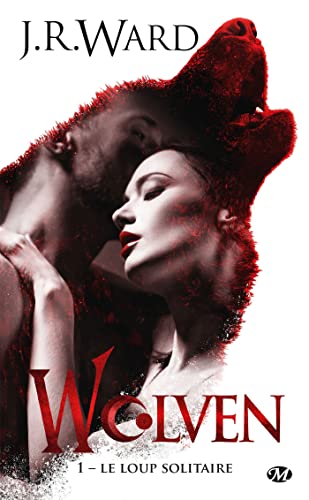 Wolven, T1 : Le Loup solitaire Wolven, T1 : Le Loup solitaire von MILADY