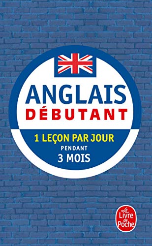 Anglais - Debutant: 1 lecon par jour pendant 3 mois (Ldp Met.Li.Seul)