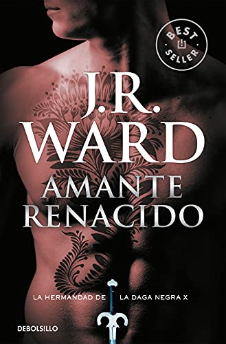 Amante renacido / Lover Reborn: La Hermandad de la Daga Negra (La Hermandad de la Daga Negra / The Black Dagger Brotherhood, Band 10)