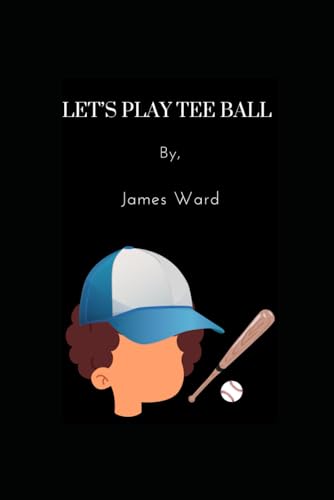 Let's Play Tee Ball von Independently published