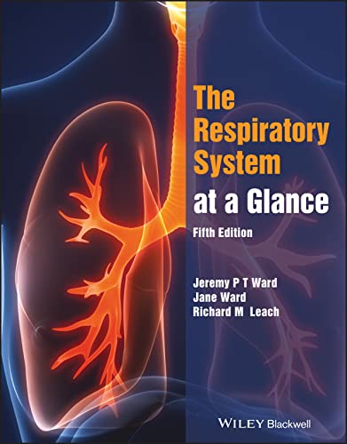 The Respiratory System at a Glance von Wiley-Blackwell