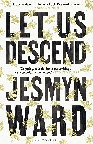 Let Us Descend: An Oprah's Book Club Pick von Bloomsbury Publishing