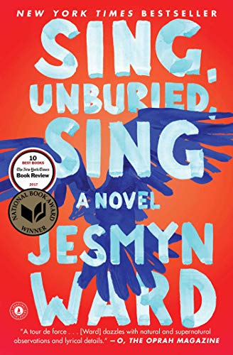 Sing, Unburied, Sing: A Novel von Scribner Book Company